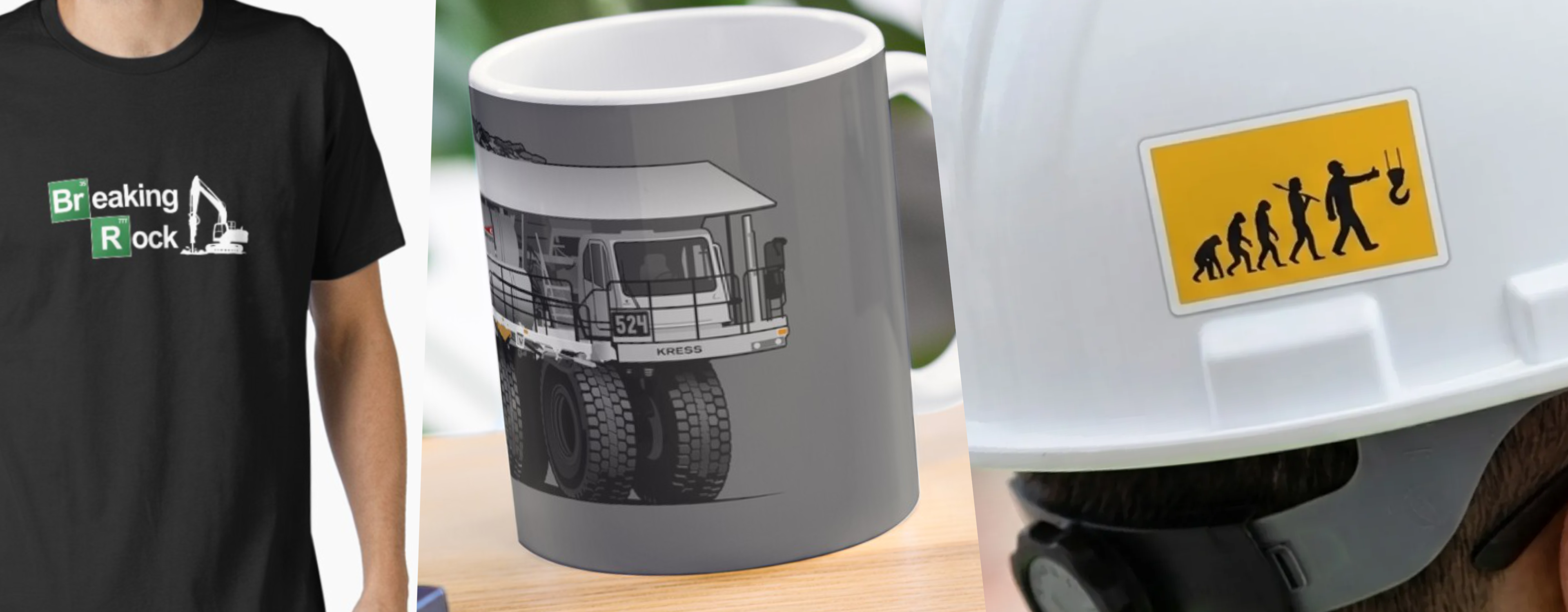 7Mardena merchandise on TeePublic — a Breaking Rock t-shirt, dump truck mug and evolution-of-tools hard hat sticker